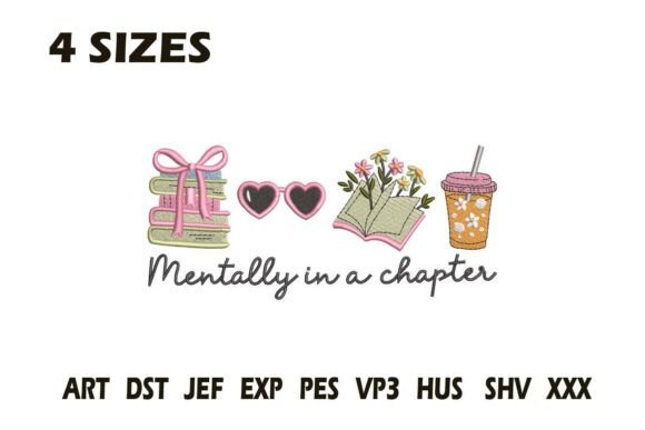 Mentally in a Chapter Embroidery Design